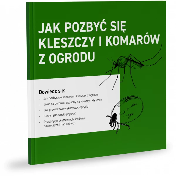 Poradnik jak pozbyć się komarów i kleszczy z ogrodu. 