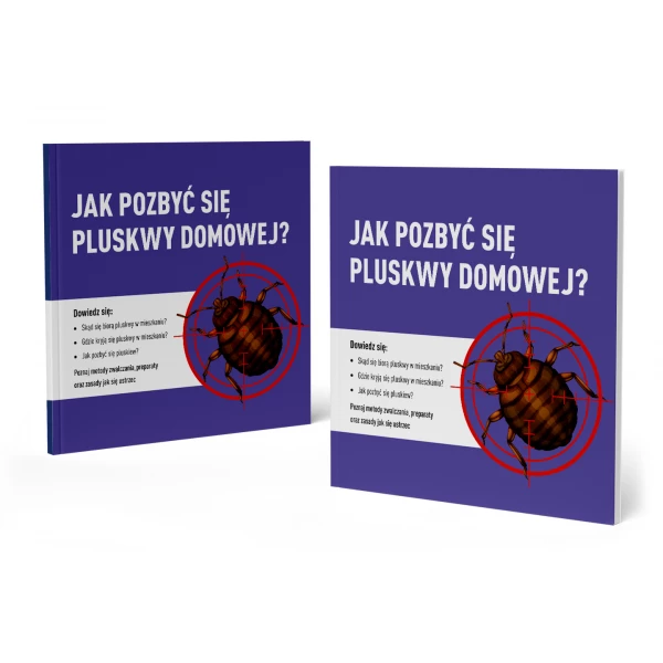 Poradnik jak pozbyć się pluskwy.